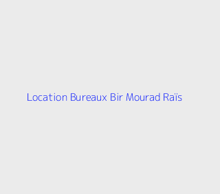 Location Bureaux  Alger